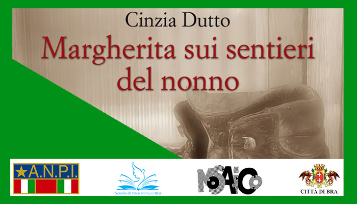 Cinzia Dutto presenta a Bra “Margherita sui sentieri del Nonno”